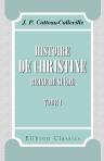 Histoire de Christine, reine de Suède, avec un précis historique de la Suède. Tome 1