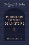 Introduction à la science de l'histoire. Tome 2