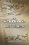 The Royal Regiment and Other Novelettes
