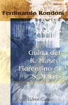 Guida del R. Museo Fiorentino di S. Marco