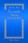 Le comte Agénor de Gasparin
