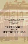 Exposition internationale des industries et du travail. Turin, 1911. Catalogue de la section russe