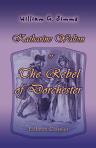 Katharine Walton, or The Rebel of Dorchester