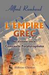 L'Empire grec au dixième siècle. Constantin Porphyrogénète
