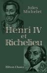 Henri IV et Richelieu
