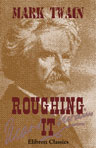 Roughing It
