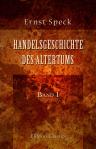 Handelsgeschichte des Altertums. Band 1: Die orientalischen Völker