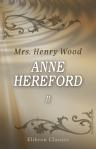 Anne Hereford. A Novel. Volume 2