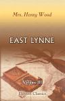 East Lynne. Volume 3
