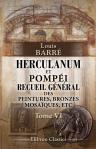 Herculanum et Pompéi. Recueil général des peintures, bronzes, mosaïques, etc. Tome 6