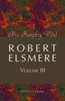 Robert Elsmere. Volume 3