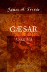 Cæsar. A Sketch