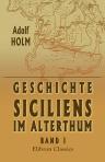 Geschichte Siciliens im Alterthum. Band I