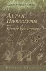 Altaic Hieroglyphs and Hittite Inscriptions