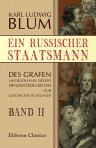 Ein russischer Staatsmann. Des Grafen Jakob Johann Sievers Denkwürdigkeiten zur Geschichte Russlands. Band II