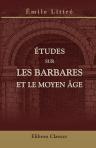 Études sur les barbares et le Moyen Âge