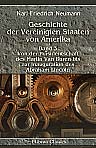 Geschichte der Vereinigten Staaten von Amerika. Band 3. Von der Präsidentschaft des Martin Van Buren bis zur Inauguration des Abraham Lincoln