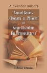 Samuel Daniels 'Cleopatra' u. 'Philotas' und Samuel Brandons 'The Virtuous Octavia''