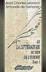 De la littérature du midi de l'Europe. Tome 1