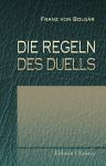 Die Regeln des Duells
