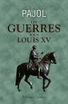 Les guerres sous Louis XV. Tome 5