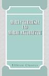 Maria Theresia und Marie Antoinette. Ihr Briefwechsel während der Jahre 1770-1780. Herausgegeben von Alfred Ritter von Arneth