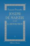 Joseph de Maistre avant la Révolution. Souvenirs de la société d'autrefois: 1753-1793. Tome 1