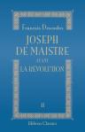 Joseph de Maistre avant la Révolution. Souvenirs de la société d'autrefois: 1753-1793. Tome 2