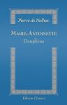 Marie-Antoinette. Dauphine. D'après de nouveaux documents. Études sur la cour de France
