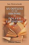 An Outline of the History of Polish Literature