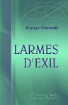 Larmes d'exil. Par Christien Ostrowski