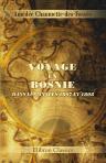 Voyage en Bosnie dans les années 1807 et 1808