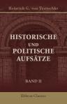 Historische und politische Aufsätze. Band II. Die Einheitsbestrebungen zertheilter Völker