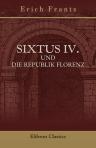 Sixtus IV. und die Republik Florenz