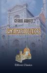 Santa Maria del Fiore. La costruzione della chiesa e del campanile