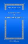 La dernière année de Marie-Antoinette. Les femmes des Tuileries
