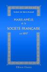 Marie-Amélie et la société française en 1847. Les femmes des Tuileries