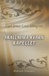 Skällnora kvarn. Kapellet