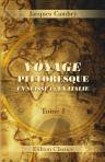 Voyage pittoresque en Suisse et en Italie. Tome 1