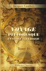 Voyage pittoresque en Suisse et en Italie. Tome 2
