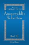 Ausgewählte Schriften. Band 3. Abteilung 1. Denkwürdigkeiten des eignen Lebens. Teil 3