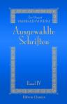 Ausgewählte Schriften. Band 4. Abteilung 1. Denkwürdigkeiten des eignen Lebens. Teil 4
