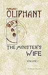 The Minister's Wife. Volume 1