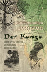 Der Kongo, Reise von seiner Mündung bis Bolobo. Nebst einer Schilderung der klimatischen, naturgeschichtlichen und ethnographischen Verhältnisse des Westlichen Kongogebietes
