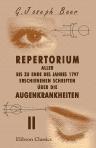Repertorium aller bis zu Ende des Jahres 1797 erschienenen Schriften über die Augenkrankheiten. Teil 2