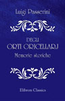 Degli Orti Oricellarj. Memorie storiche