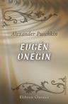 Eugén Onégin. Roman in Versen. Deutsch von Alexis Lupus