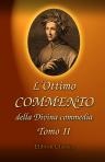 L'Ottimo commento della Divina commedia. Testo inedito d'un contemporaneo di Dante citato dagli accademici della Crusca. Tomo 2. Il Purgatorio