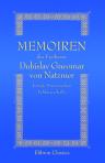 Memoiren des Freiherrn Dubislav Gneomar von Natzmer, königl. Preussischen Feldmarschalls. Herausgegeben, bearbeitet und mit Erläuterungen versehen von Eufemia Gräfin Ballestrem (1854-1941)