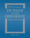 Ein Maler auf dem Kriegsfelde. Düppel und Alsen 1864. Illustriertes Tagebuch